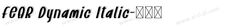 FEAR Dynamic Italic字体转换